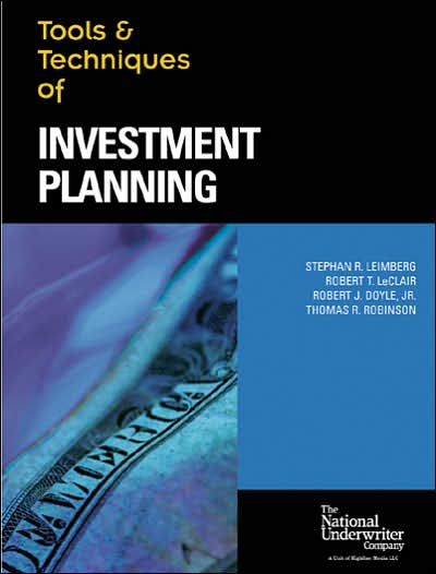 The Tools and Techniques of Investment Planning