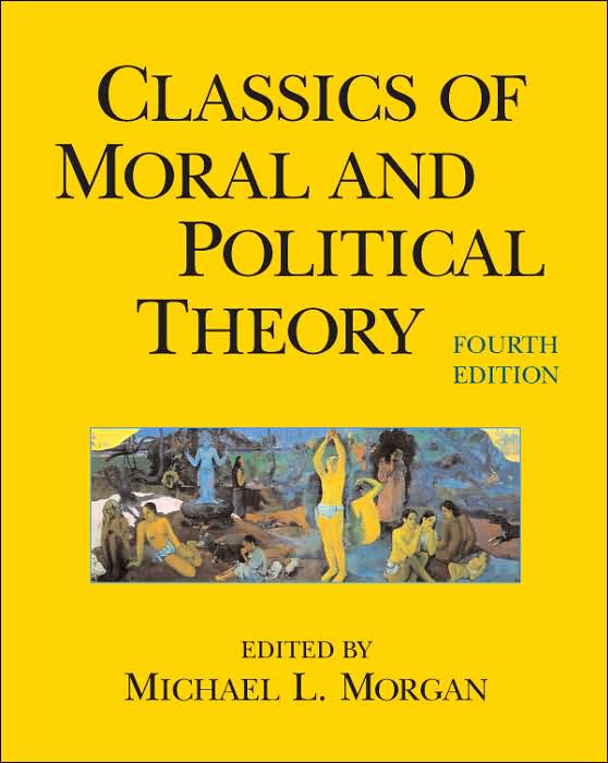 Classics of Moral and Political Theory