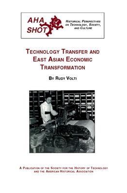 Technology Transfer and East Asian Economic Transformation