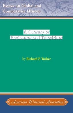 A Century of Environmental Transitions