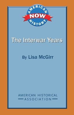 The Interwar Years