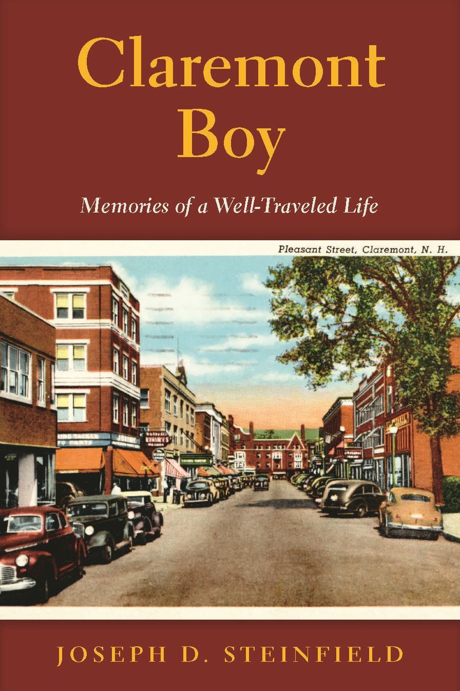 Claremont Boy: My New Hampshire Roots and the Gift of Memory