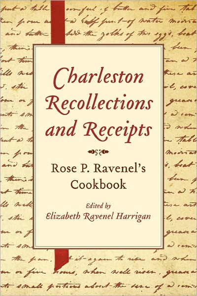 Charleston Recollections And Receipts