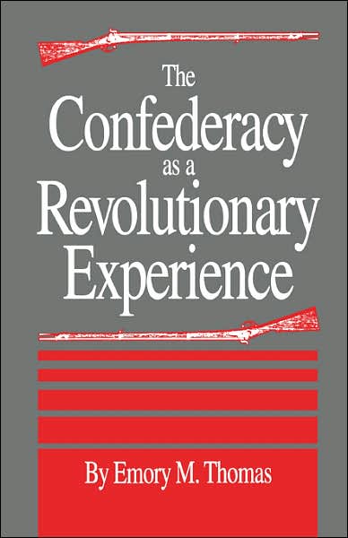 Confederacy As A Revolutionary Experience