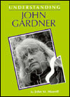 Understanding John Gardner