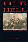 Gate of Hell: Campaign for Charleston Harbor, 1863