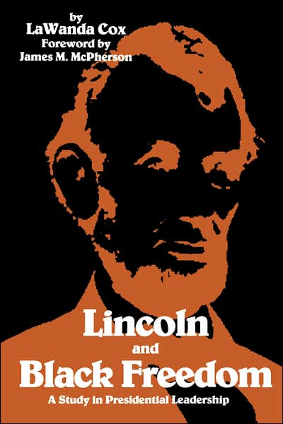 Lincoln And Black Freedom