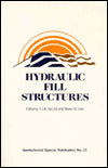 Hydraulic Fill Structures