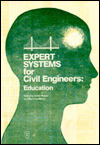 Expert Systems for Civil Engineers: Education