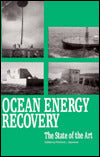 Ocean Energy Recovery: The State of the Art