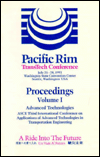 Pacific Rim TransTech Conference Volume I: Advanced Technologies