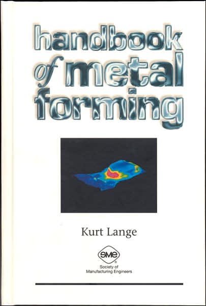 Handbook of Metal Forming