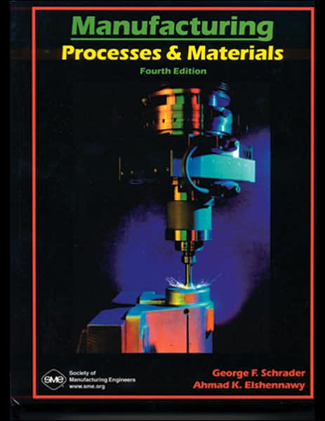 Manufacturing Processes and Materials