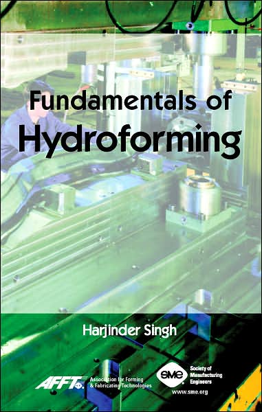 Fundamentals of Hydroforming