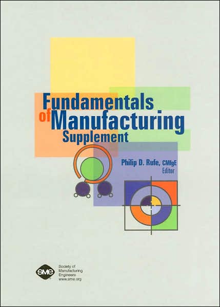 Fundamentals of Manufacturing Supplement