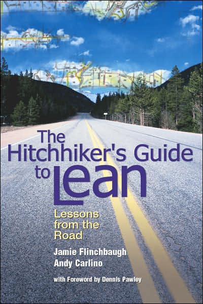 The Hitchhiker's Guide to Lean: Lessons from the Road