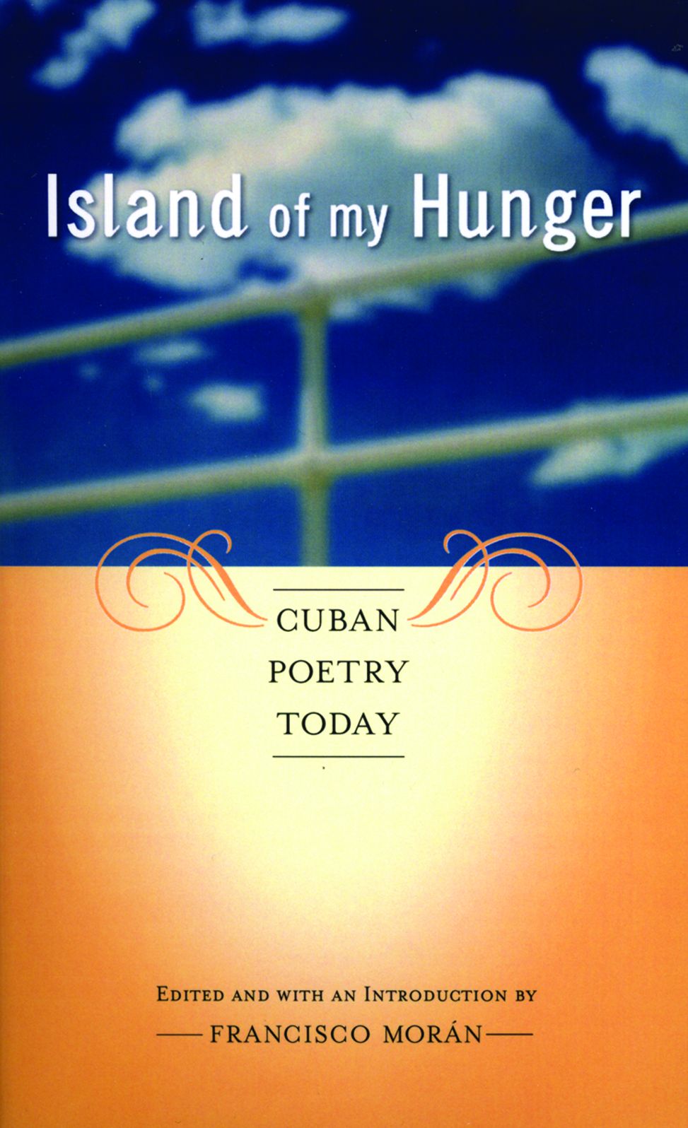 Island of My Hunger: Cuban Poetry Today