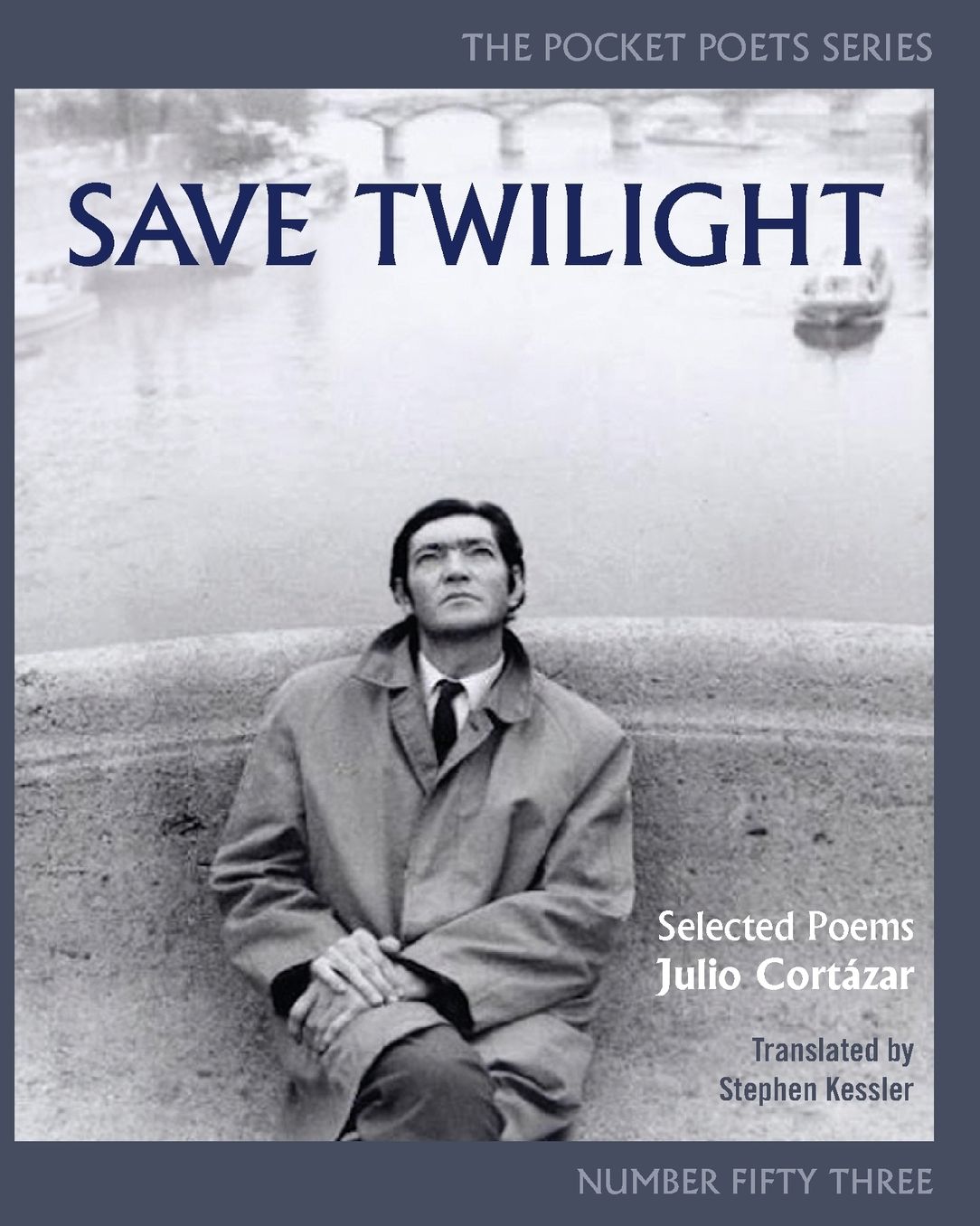 Save Twilight: Selected Poems: Pocket Poets No. 53