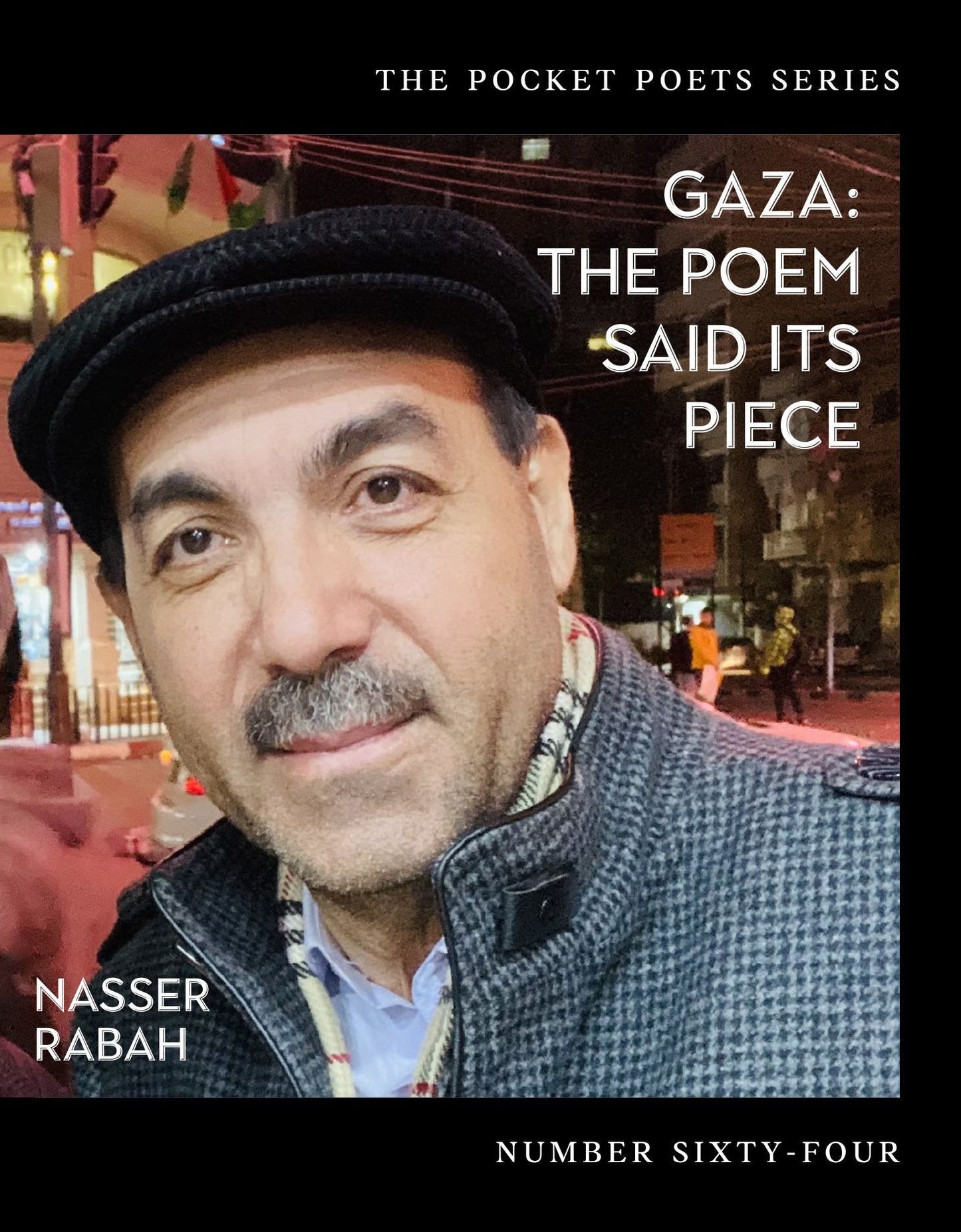 Gaza: The Poem Said Its Piece