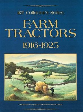 Farm Tractors, 1916-1925