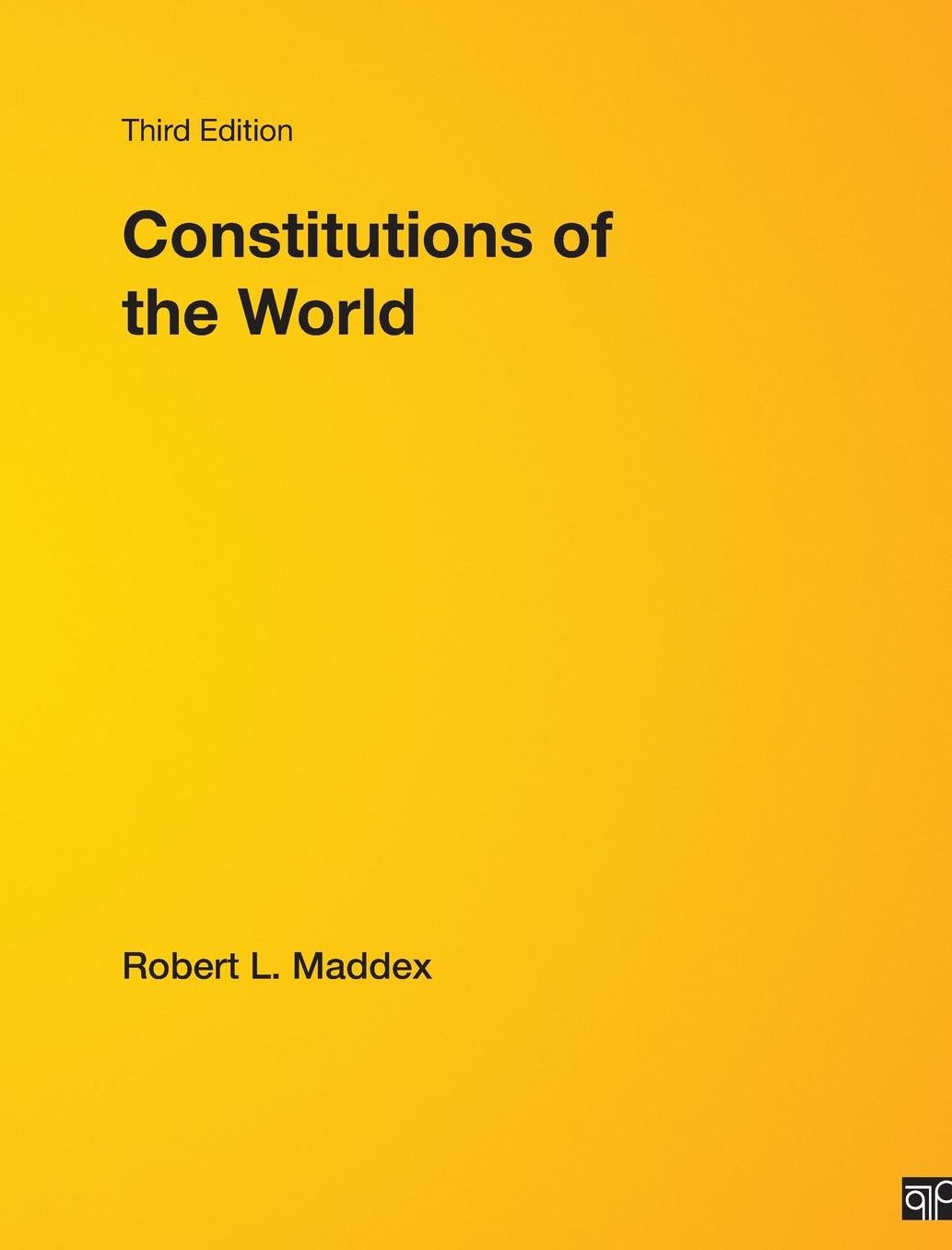 Constitutions Of the World, 3rd Edition