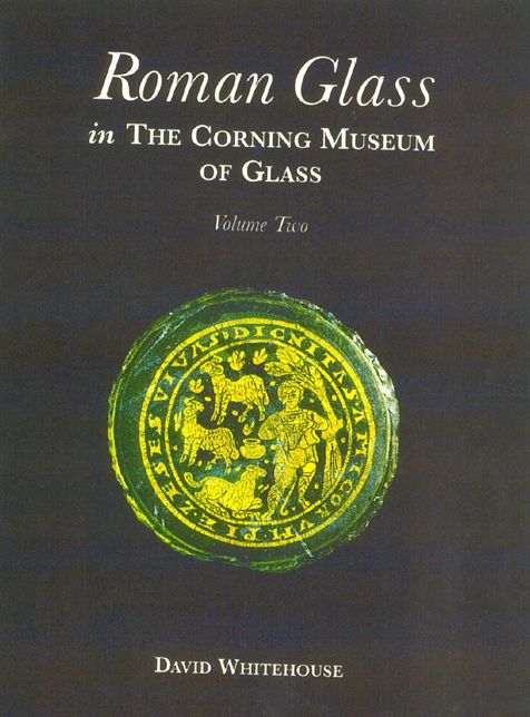 Roman Glass in the Corning Museum of Glass