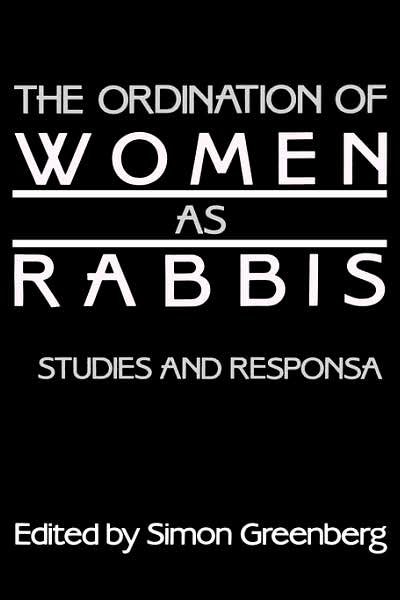 The Ordination Of Women As Rabbis