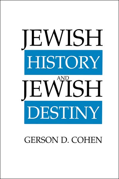 Jewish History And Jewish Destiny