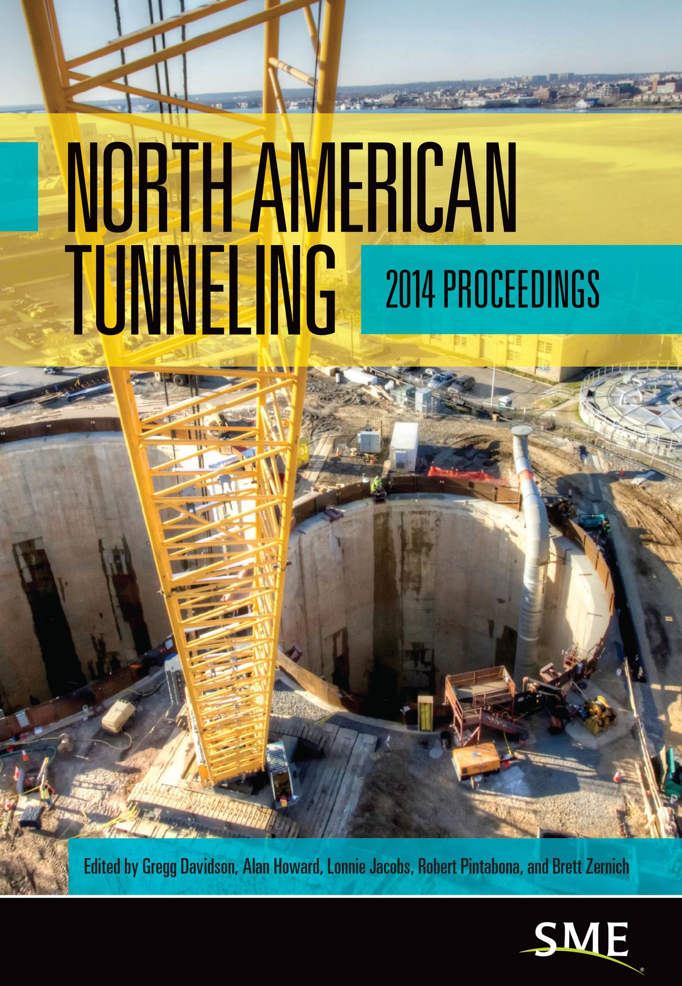 North American Tunneling, 2014 Proceedings