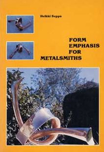 Form Emphasis for Metalsmiths