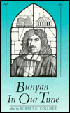 Bunyan in Our Time