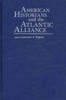 American Historians and the Atlantic Alliance