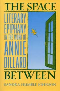 Space between: Literary Epiphany in the Work of Annie Dillard