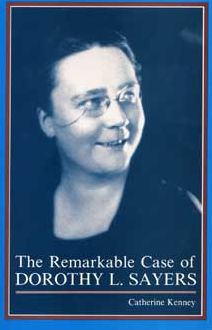 Remarkable Case of Dorothy L. Sayers