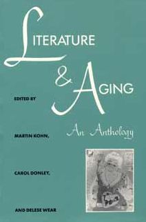 Literature and Aging: An Anthology