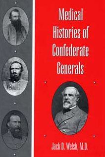 Medical Histories of Confederate Generals