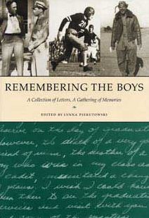 Remembering the Boys: A Collection of Letters, a Gathering of Memories