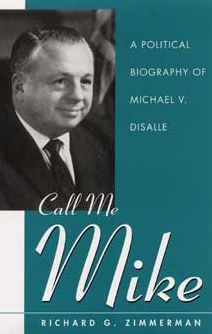 Call Me Mike: A Political Biography of Michael V. DiSalle