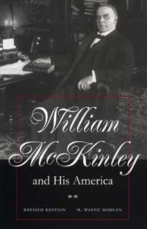 William McKinley and His America