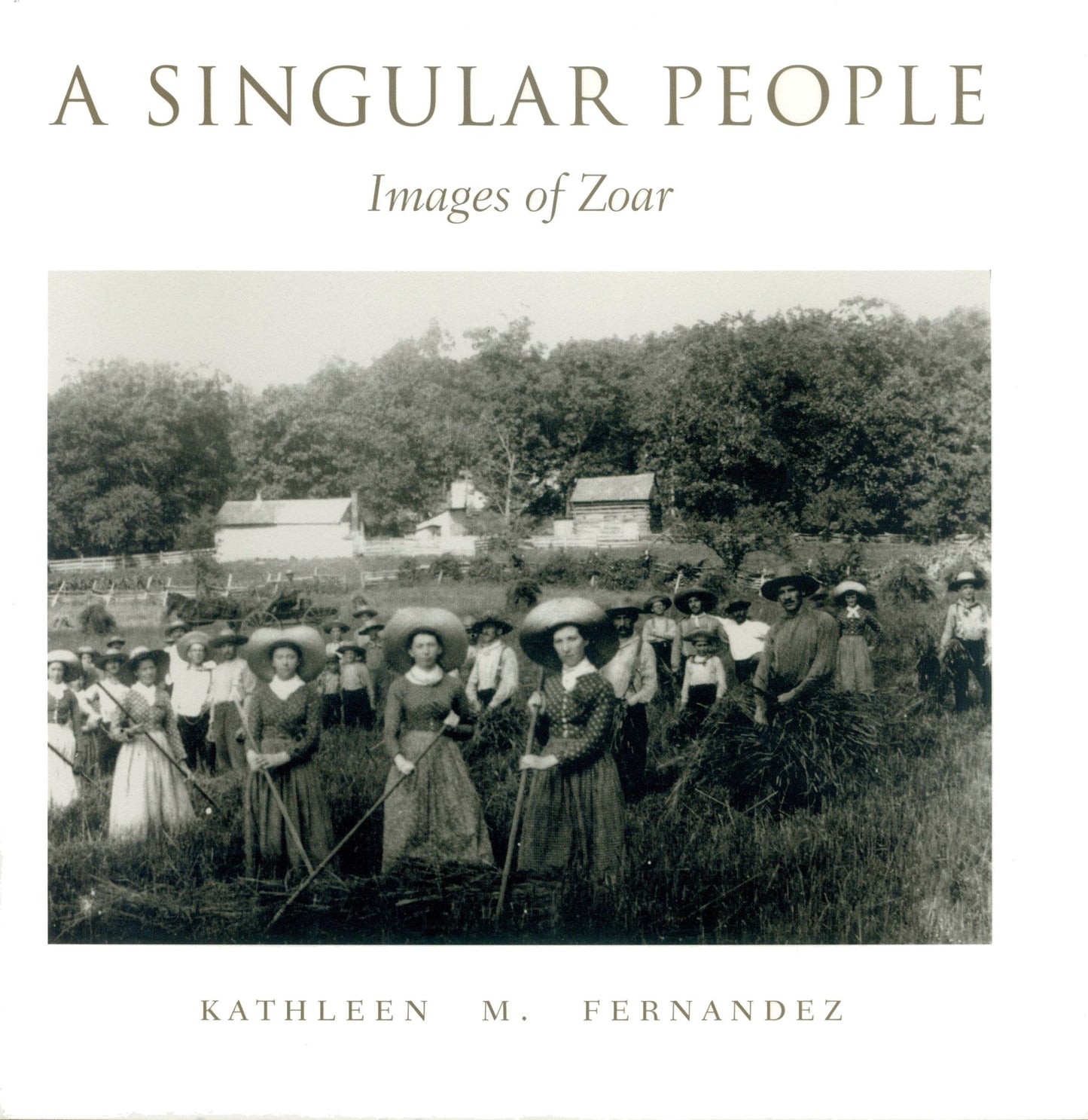 Singular People: Images of Zoar