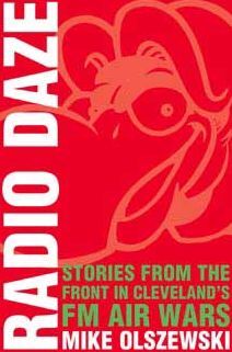 Radio Daze: Stories From the Front in Cleveland's FM Air Wars