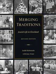 Merging Traditions: Jewish Life in Cleveland
