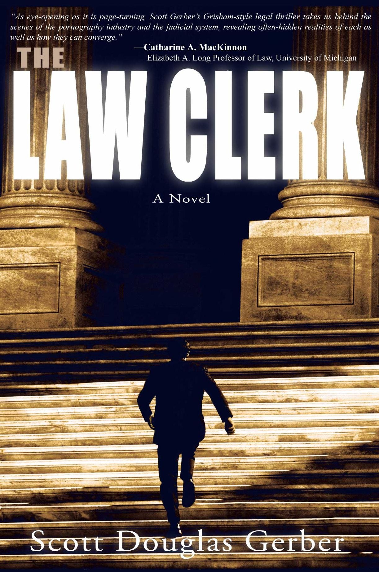 The Law Clerk: A Novel