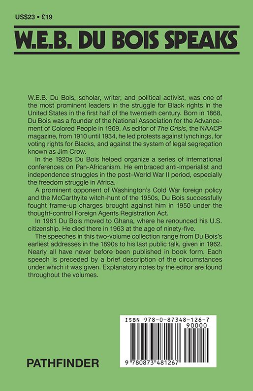 W. E. B. du Bois Speaks: Speeches and Addresses, 1920-1963