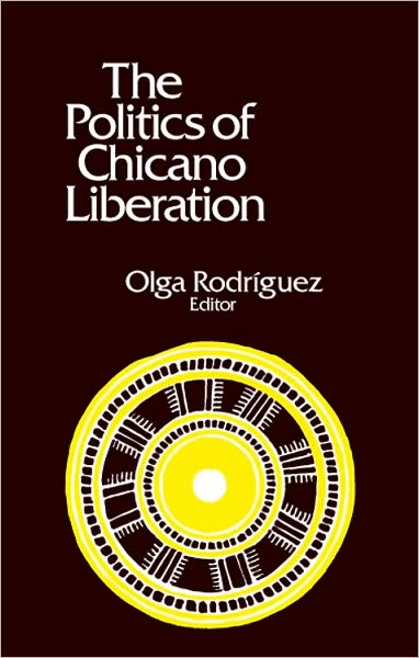 Politics of Chicano Liberation