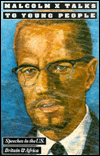 Malcolm X Talks to Young People