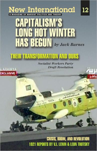 New International No. 12: Capitalism's Long Hot Winter Has Begun