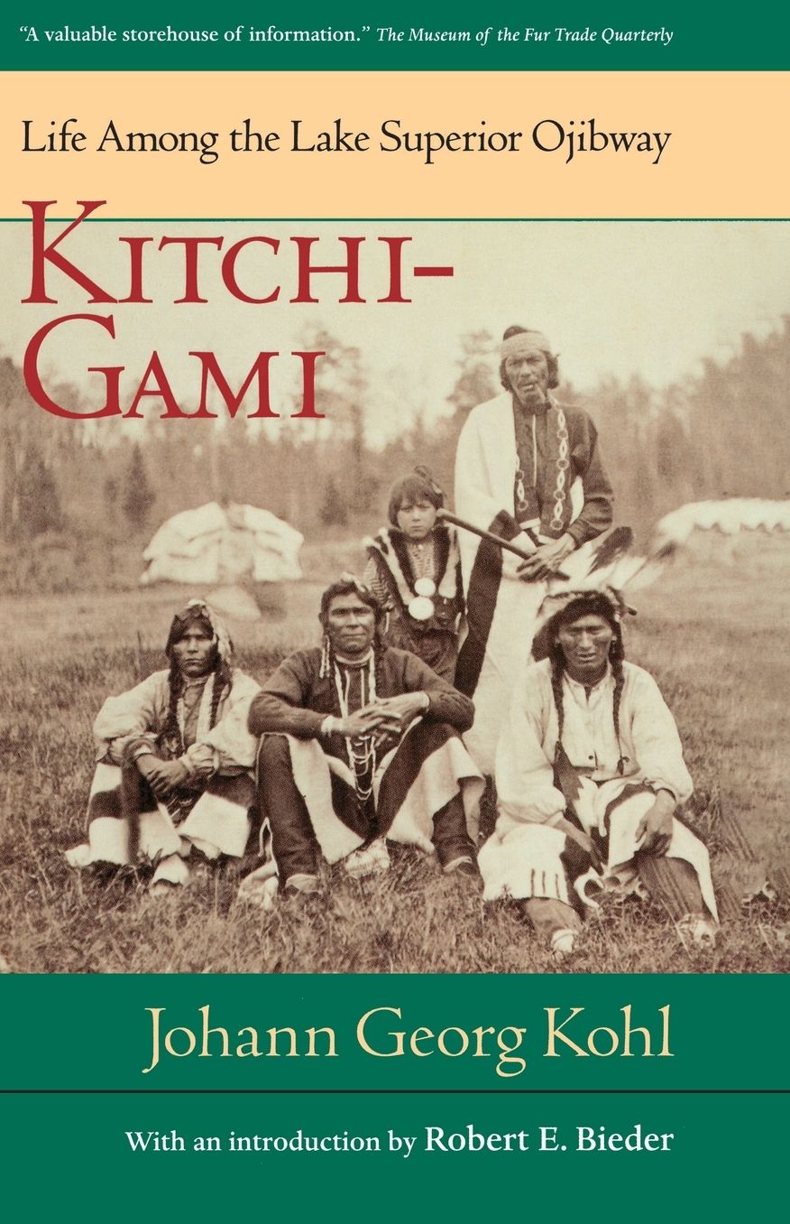 Kitchi-Gami: Life among the Lake Superior Ojibway