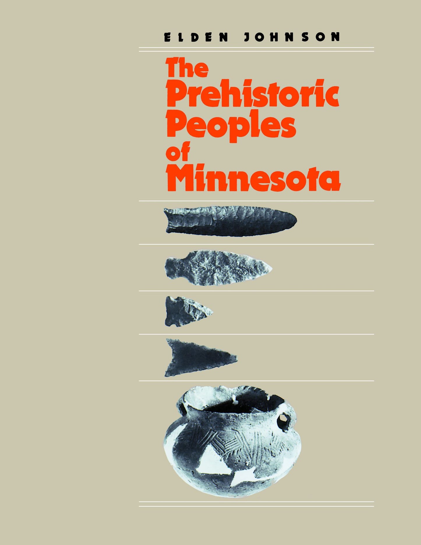 The Prehistoric Peoples of Minnesota