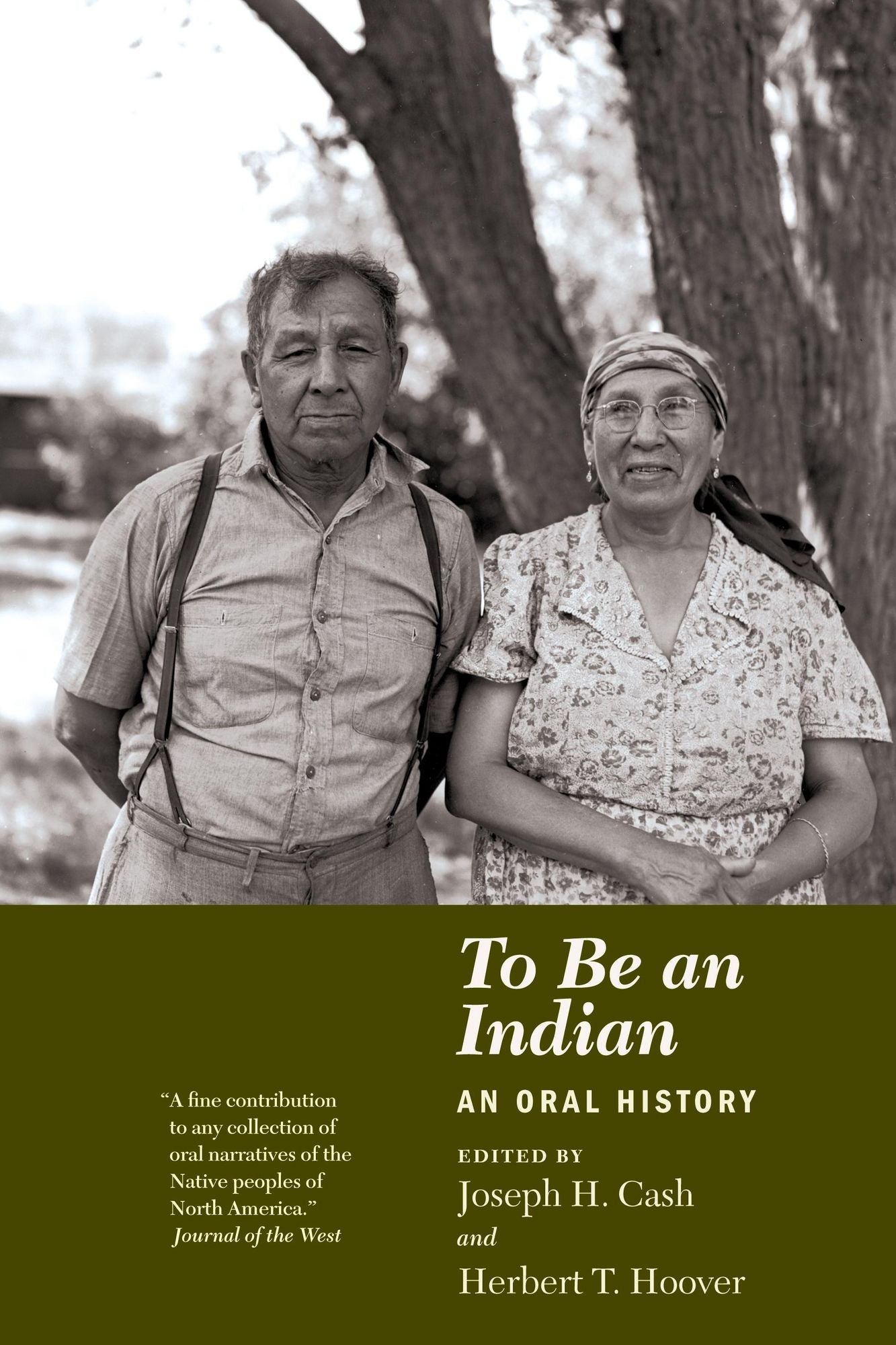 To Be an Indian: An Oral History